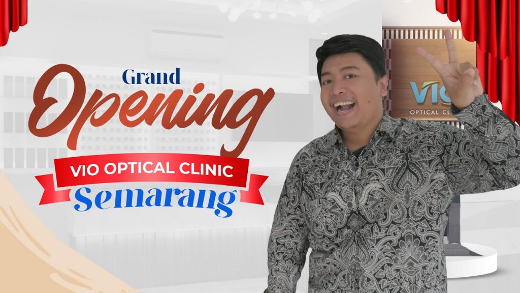 Nikmati Berbagai Promo dengan Periksa Mata di VIO Cabang Semarang